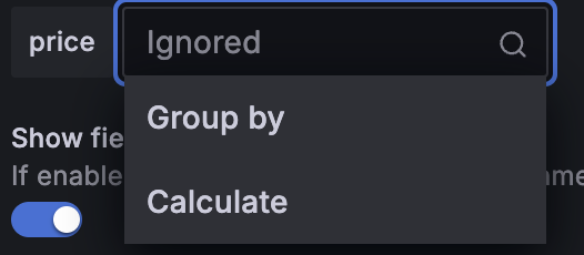 A select box showing the Group and Calculate options for the transformation.